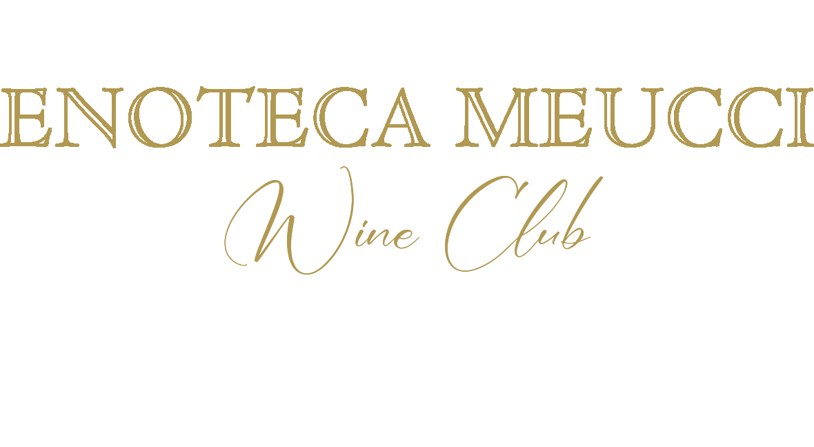 Enoteca Meucci Wine Club